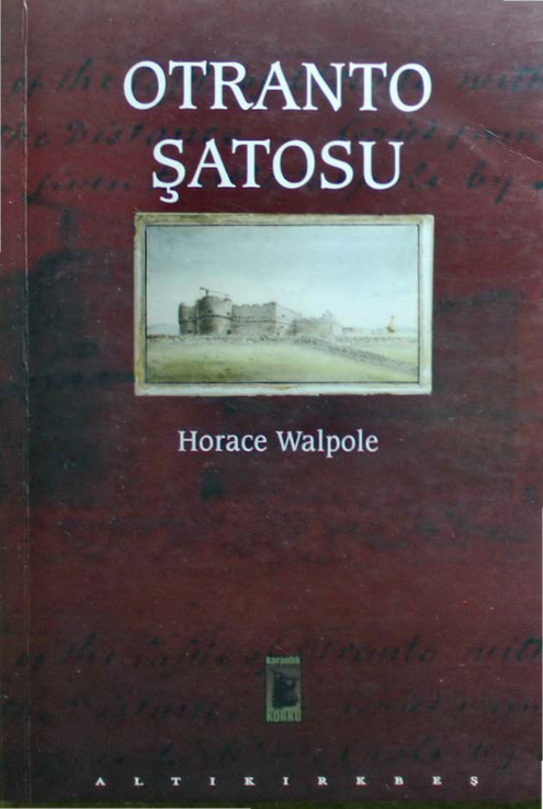 Otranto Şatosu (Altıkırkbeş) PDF - Horace Walpole 6 Otranto Şatosu (Altıkırkbeş) PDF – Horace Walpole