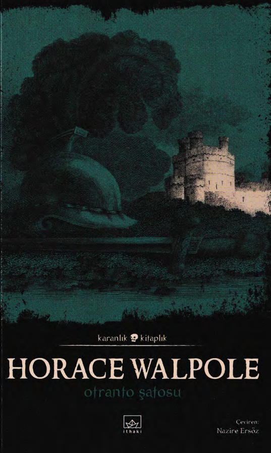 Otranto Şatosu (İthaki) PDF - Horace Walpole 5 Otranto Şatosu (İthaki) PDF – Horace Walpole