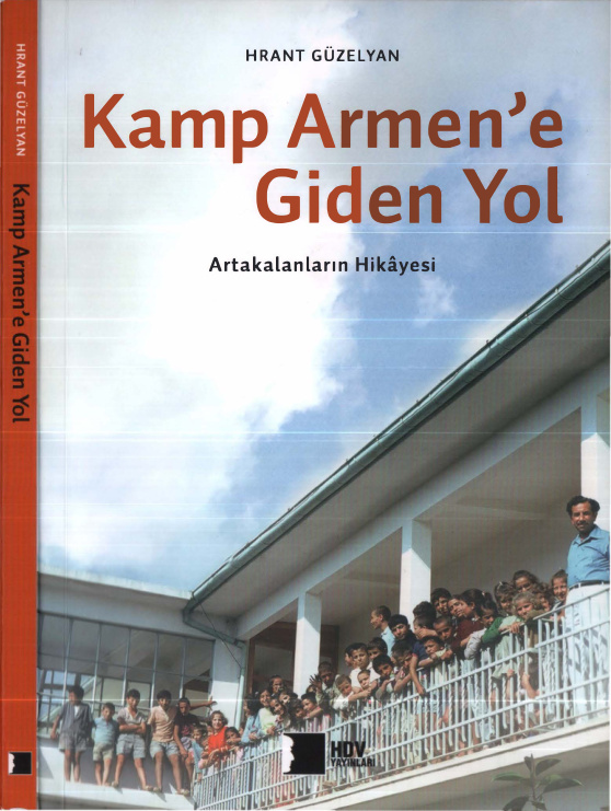 Kamp Armen’e Giden Yol PDF – Hrant Güzelyan