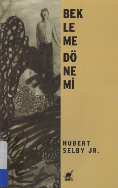 Bekleme Dönemi PDF – Hubert Selby Jr.