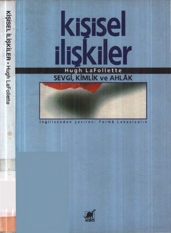 Kişisel İlişkiler: Sevgi Kimlik ve Ahlak PDF – Hugh LaFollette