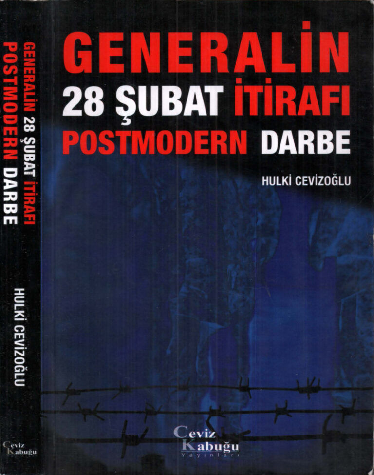 Hulki Cevizoğlu Generalin 28 Şubat İtirafı Postmodern Darbe Ceviz Kabuğu Yayınları Kitap Kapağı