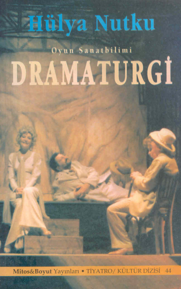 Oyun Sanatbilimi: Dramaturgi PDF – Hülya Nutku