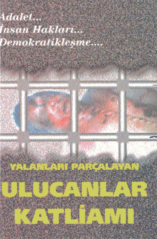 Ulucanlar Katliami Tutuklu Aileleri Bülteni PDF – Hülya Simsek