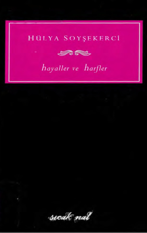 Hayaller ve Harfler PDF – Hülya Soyşekerci