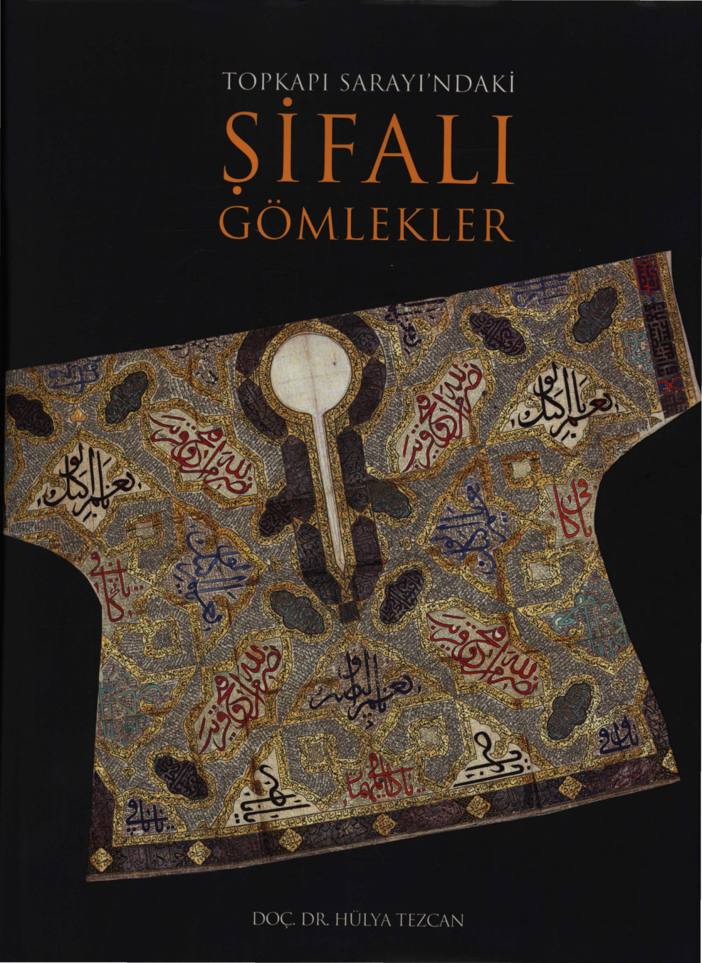 Topkapı Sarayındaki Şifalı Gömlekler (Bika) PDF – Hülya Tezcan