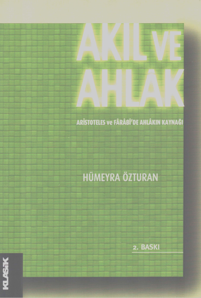 Hümeyra Özturan Akıl ve Ahlak Klasik Yayınları Kitap Kapağı