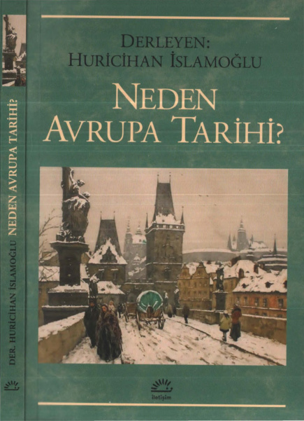 Neden Avrupa Tarihi PDF – Huricihan İslamoğlu