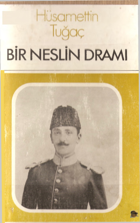 Bir Neslin Dramı PDF – Hüsamettin Tuğaç