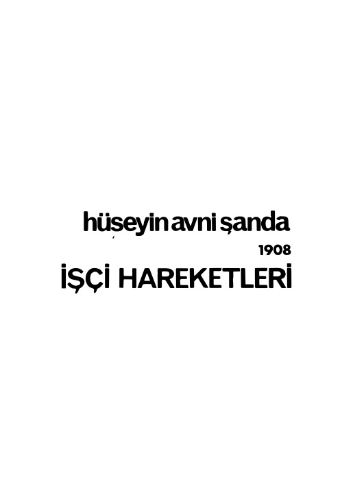 1908 İşçi Hareketleri PDF – Hüseyin Avni Şanda