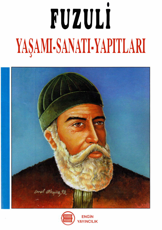 Fuzuli: Yaşamı Sanatı Yapıtları PDF – Hüseyin Engin