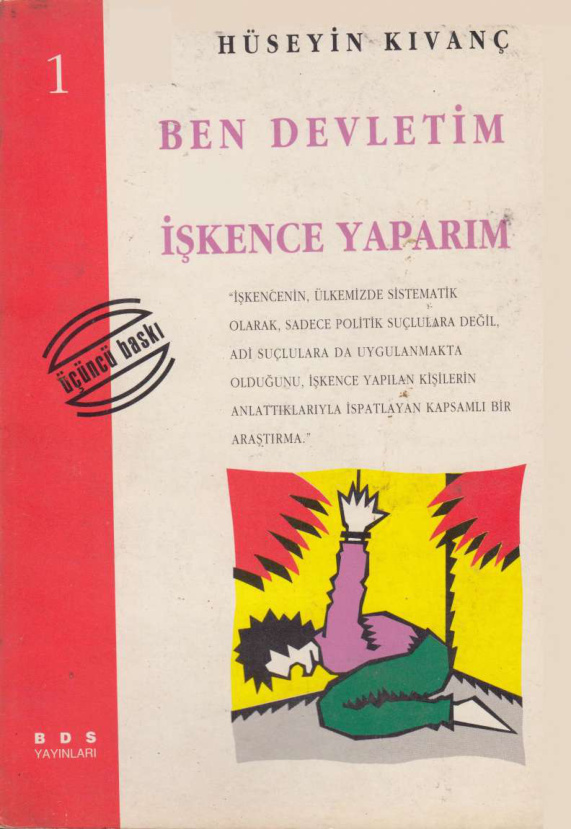 Ben Devletim İşkence Yaparım PDF – Hüseyin Kıvanç