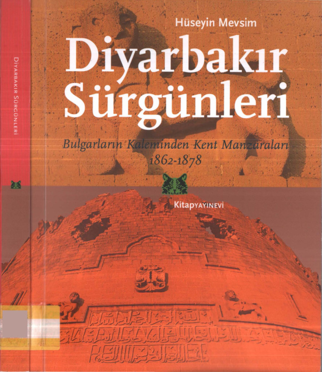 Diyarbakır Sürgünleri 1862-1878 PDF – Hüseyin Mevsim