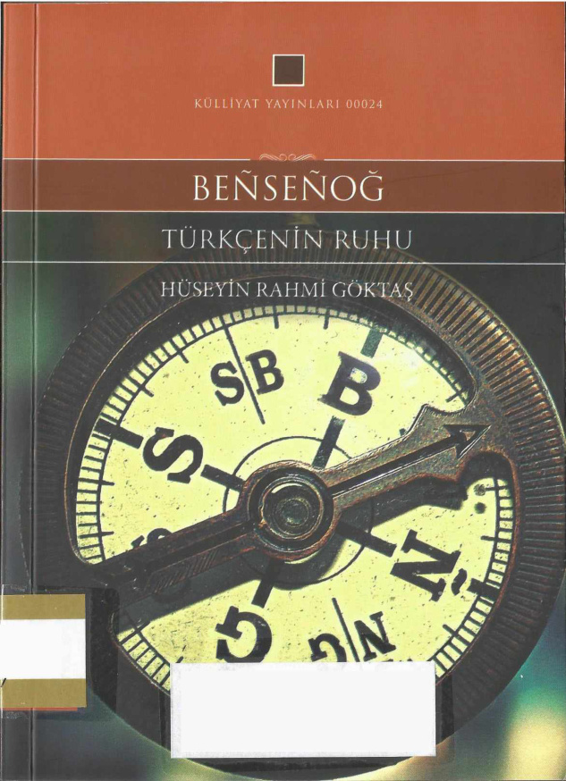 Bensenoğ: Türkçenin Ruhu PDF – Hüseyin Rahmi Göktaş