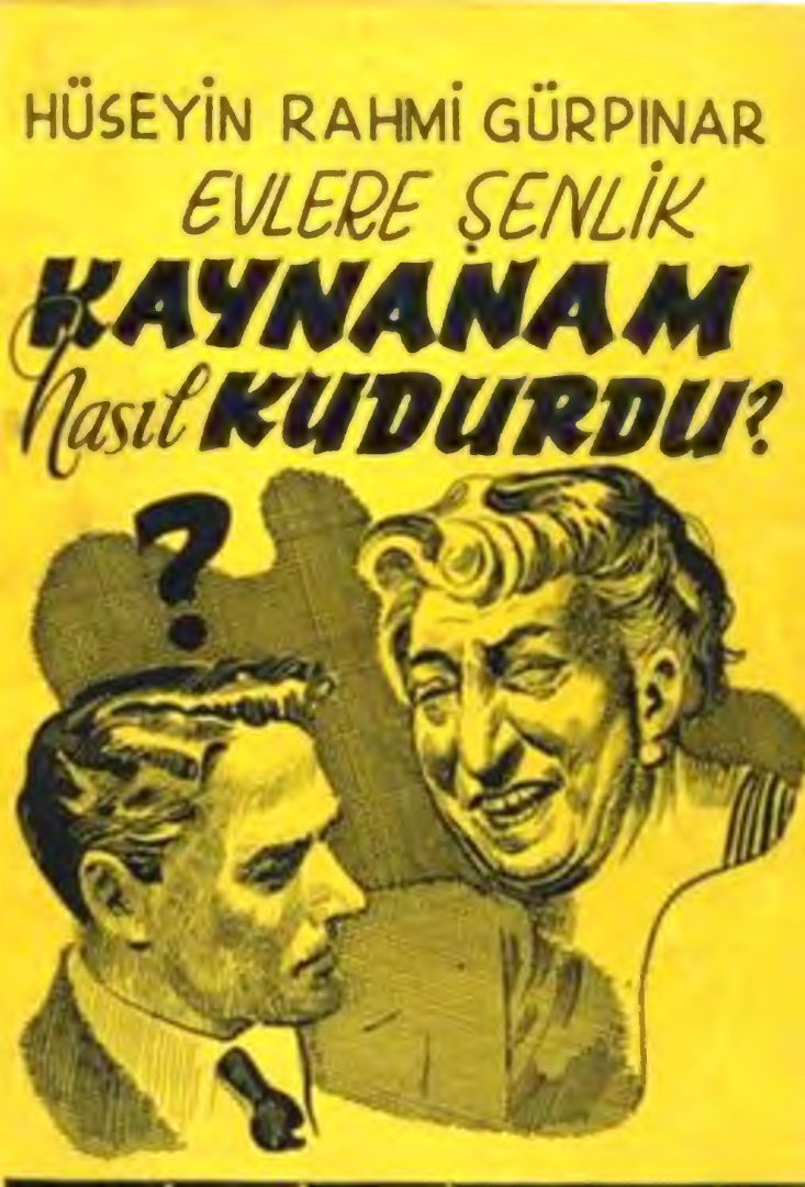 Evlere Şenlik: Kaynanam Nasıl Kudurdu PDF – Hüseyin Rahmi Gürpınar