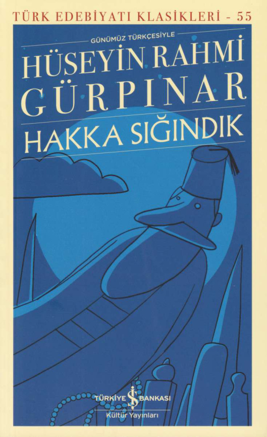 Hakka Sığındık (İş Bankası) PDF – Hüseyin Rahmi Gürpınar