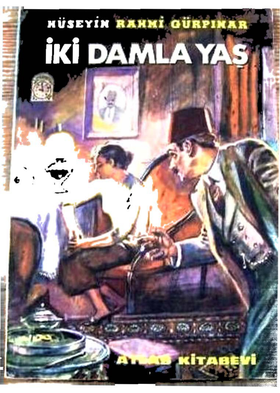İki Damla Yaş PDF – Hüseyin Rahmi Gürpınar