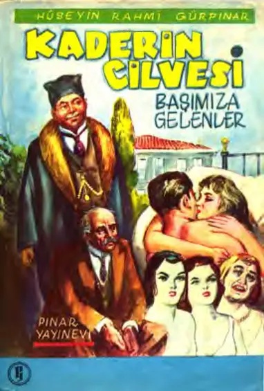 Kaderin Cilvesi: Başımıza Gelenler PDF – Hüseyin Rahmi Gürpınar