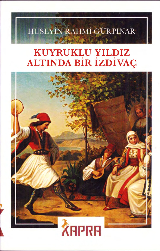 Kuyruklu Yıldız Altında Bir İzdivaç (Kapra) PDF – Hüseyin Rahmi Gürpınar