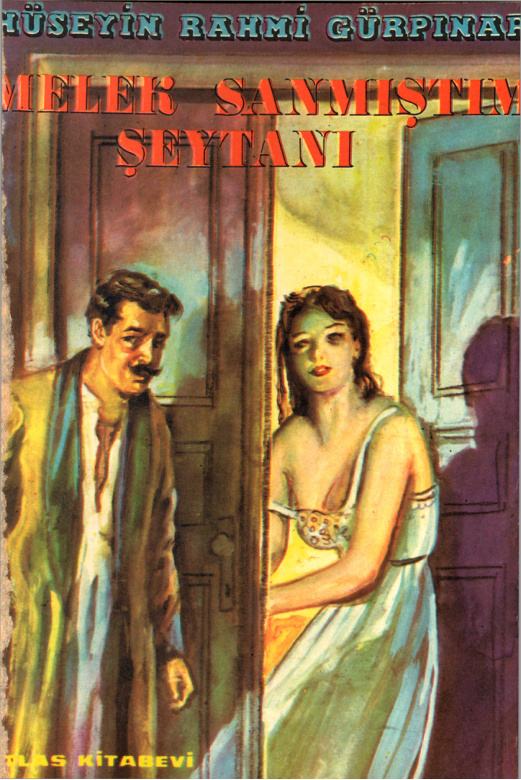 Melek Sanmıştım Şeytanı (Atlas) PDF – Hüseyin Rahmi Gürpınar