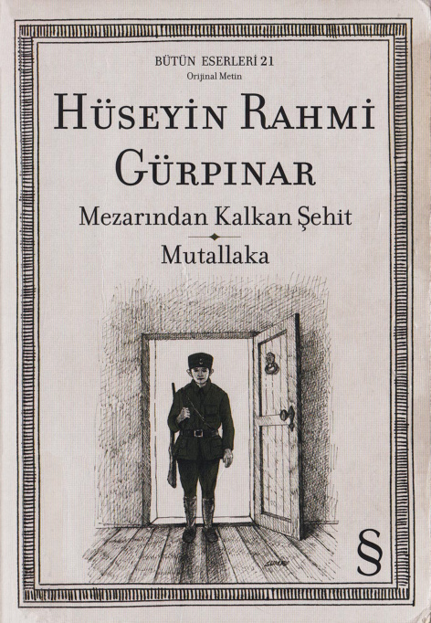 Mezarından Kalkan Şehit / Mutallaka PDF – Hüseyin Rahmi Gürpınar
