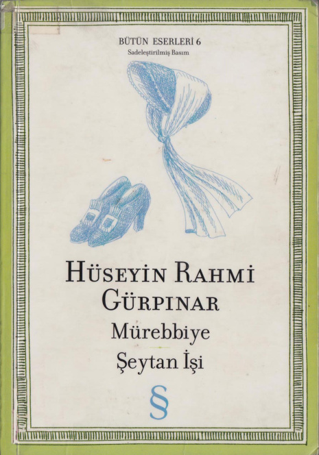 Mürebbiye / Şeytan İşi PDF – Hüseyin Rahmi Gürpınar