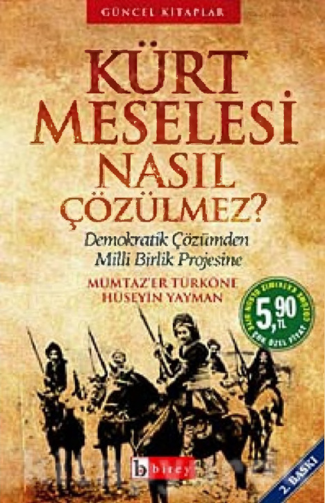 Kürt Meselesi Nasıl Çözülmez PDF – Hüseyin Yayman