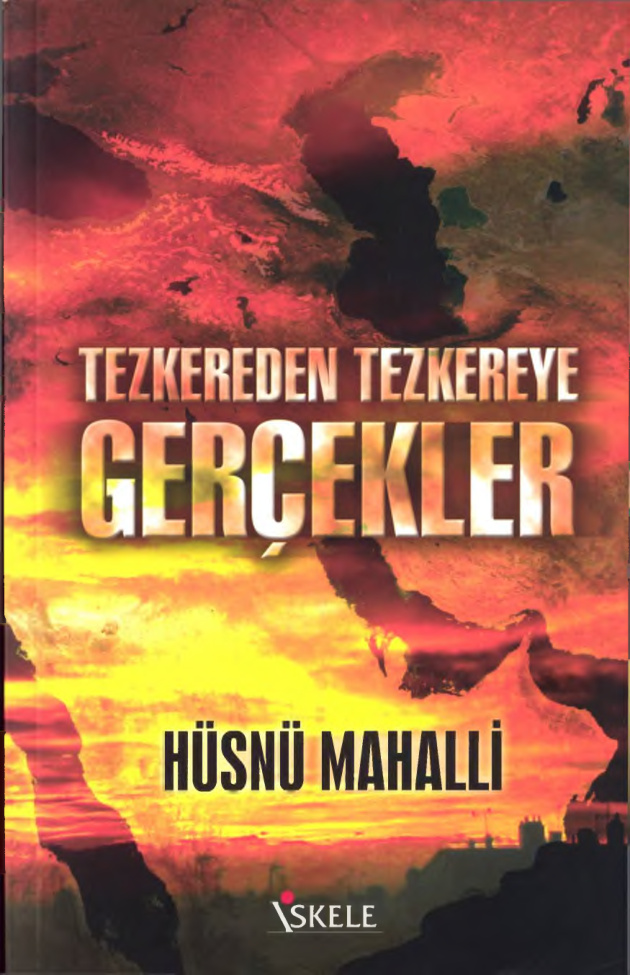 Tezkereden Tezkereye Gerçekler PDF – Hüsnü Mahalli