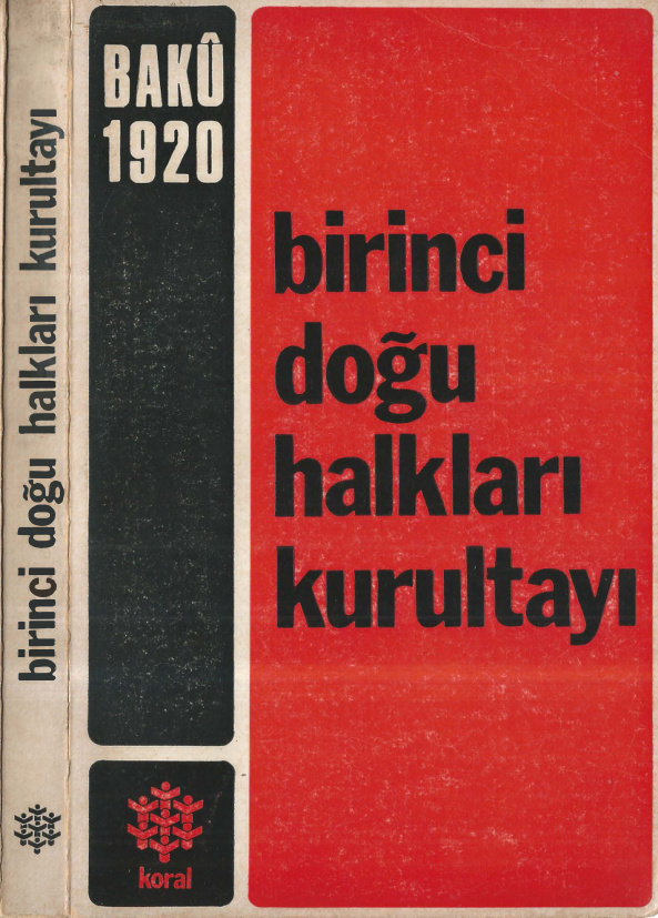 I. Doğu Halkları Kurultayı Bakü 1920 PDF – Kolektif