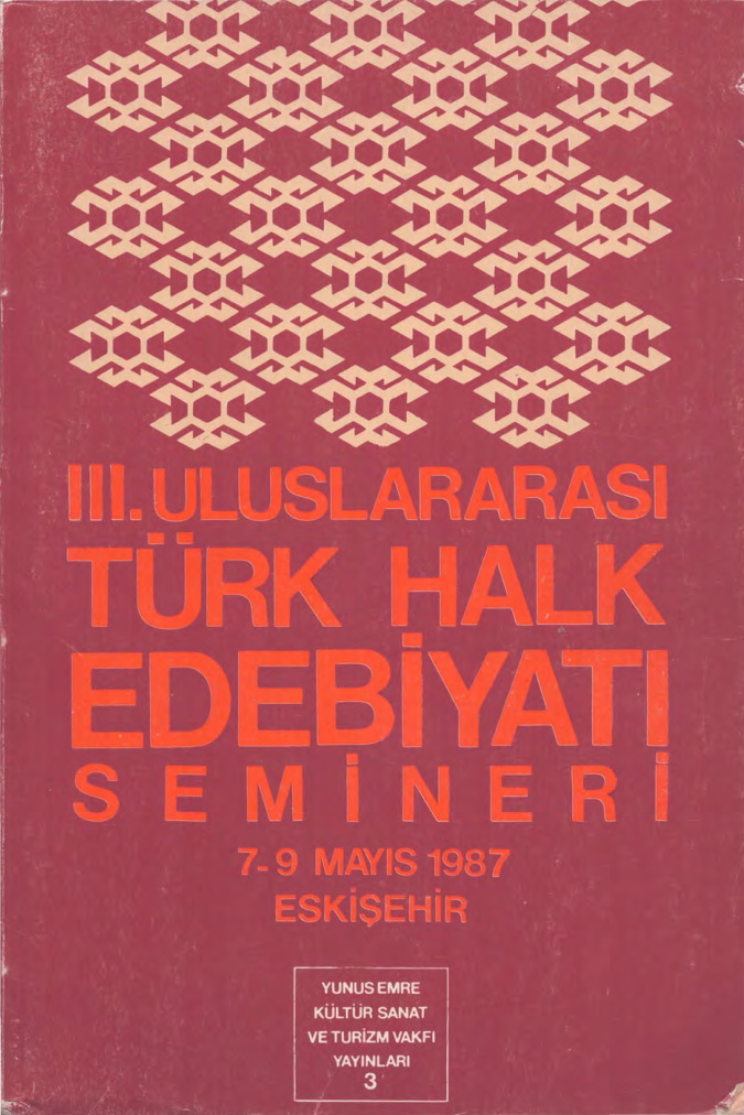III. Uluslararası Türk Halk Edebiyatı Semineri 7 9 Mayıs 1987 Eskişehir YEKSTV Yayınları Kitap Kapağı