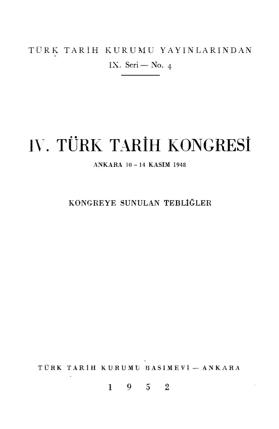 IV. Türk Tarih Kongresi 10-14 Kasım 1948 Ankara PDF – Kolektif
