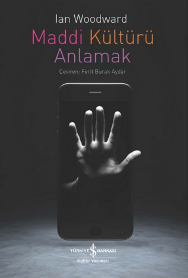 Maddi Kültürü Anlamak PDF – Ian Woodward