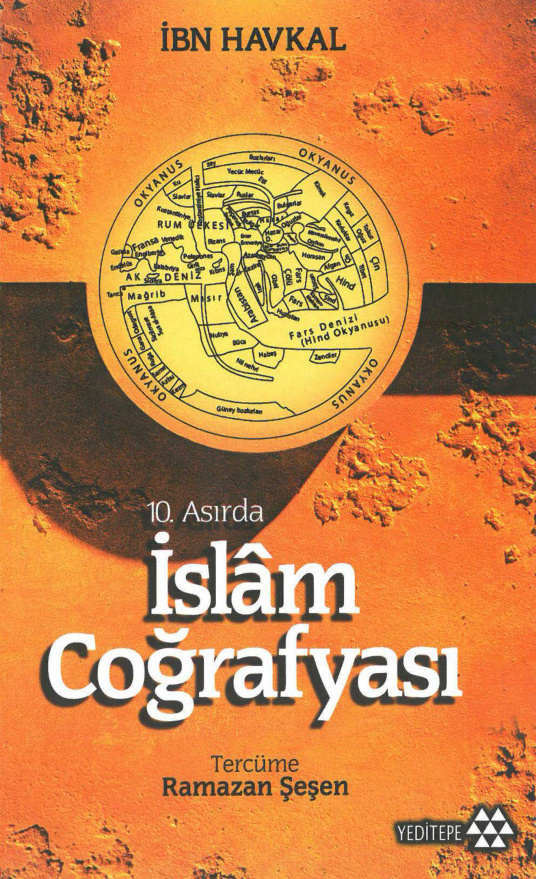 10. Asırda İslam Coğrafyası PDF İndir – İbn Havkal