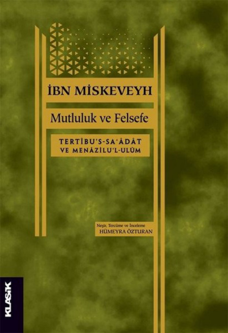 Mutluluk ve Felsefe PDF İndir – İbn Miskeveyh