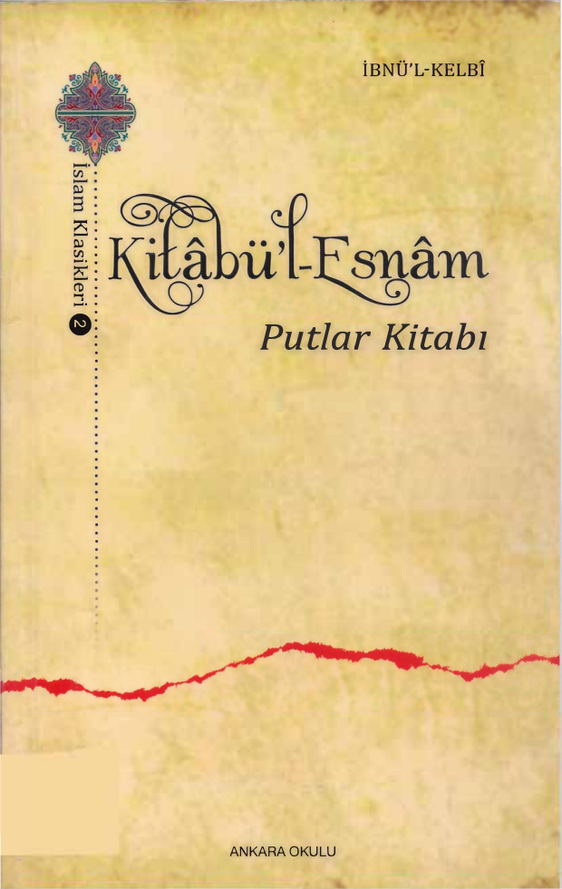 Kitabü’l-Esnam (Putlar Kitabı) PDF İndir – İbnü’l-Kelbi