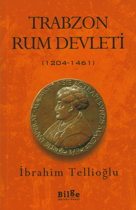 Trabzon Rum Devleti 1204-1461 PDF İndir – İbrahim Tellioğlu
