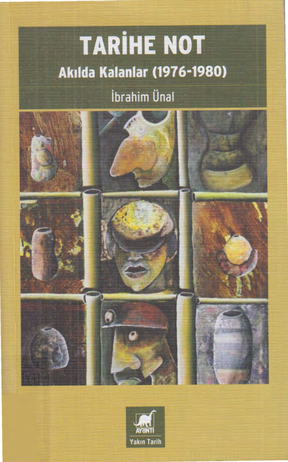 Tarihe Not Akılda Kalanlar 1976-1980 PDF İndir – İbrahim Ünal