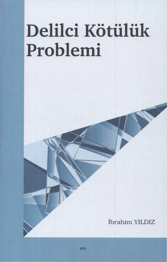 Delilci Kötülük Problemi PDF İndir – İbrahim Yıldız