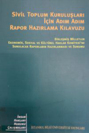 Sivil Toplum Kuruluşları İçin Adım Adım Rapor Hazırlama Kılavuzu PDF İndir – İdil Işıl Gül