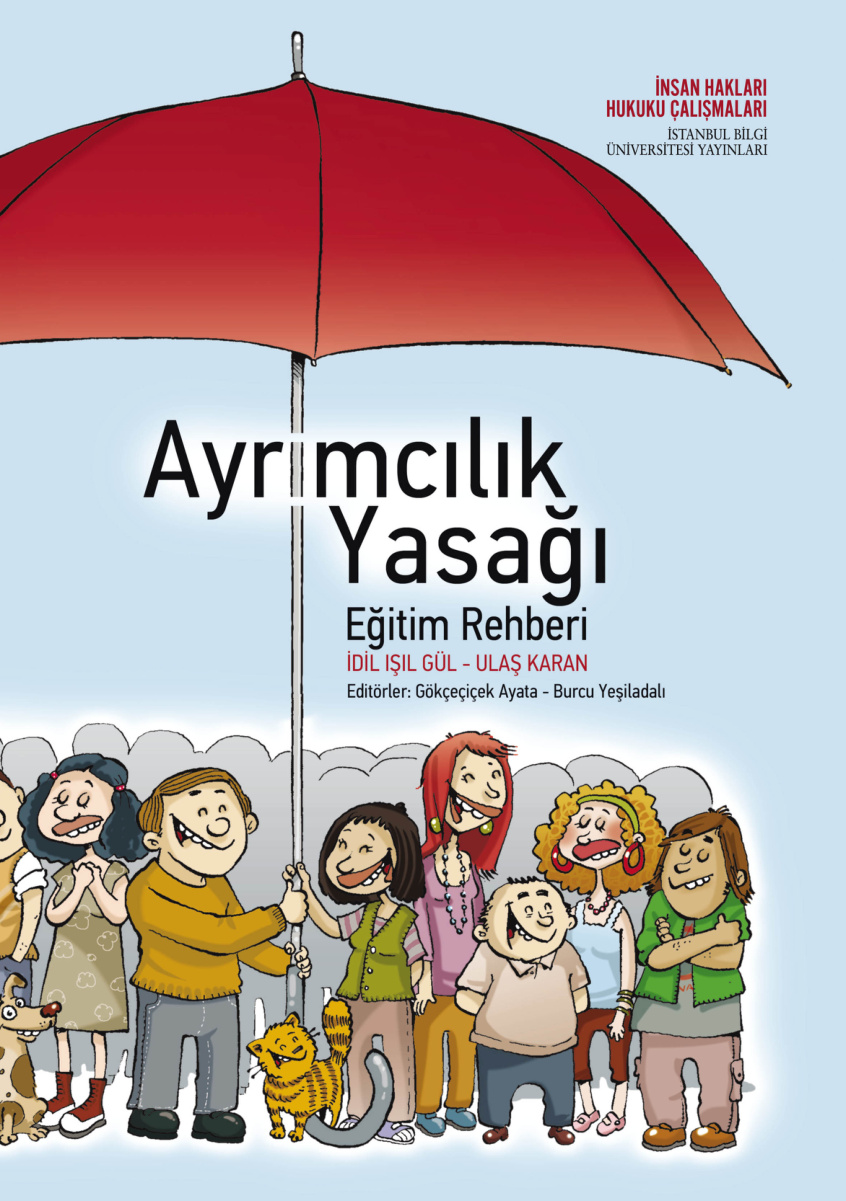 Ayrımcılık Yasağı: Eğitim Rehberi PDF İndir – İdil Işıl Gül, Ulaş Karan