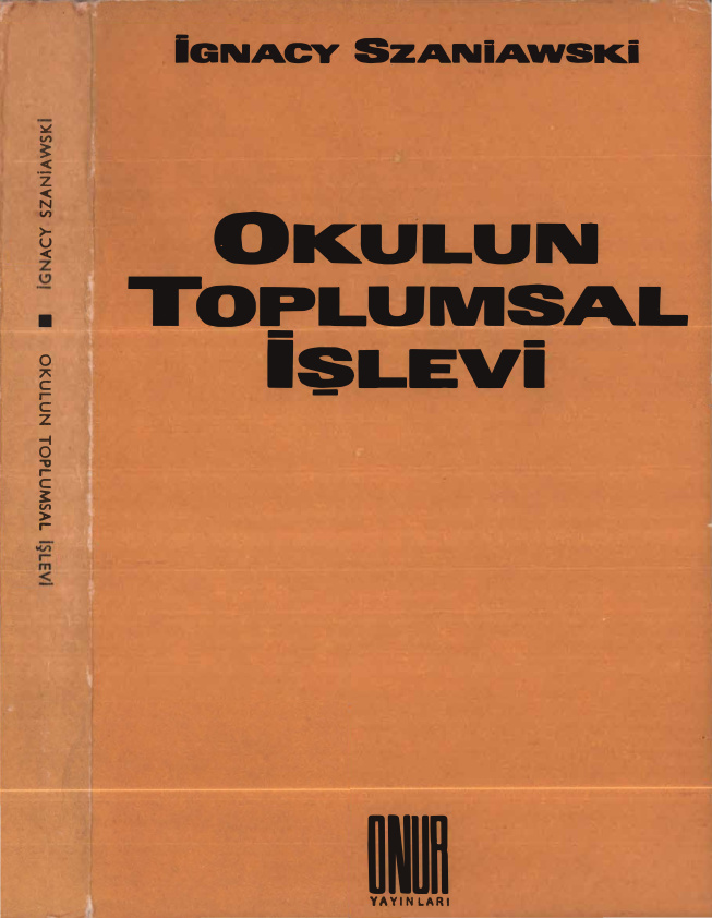 Okulun Toplumsal İşlevi PDF İndir – Ignacy Szaniawski