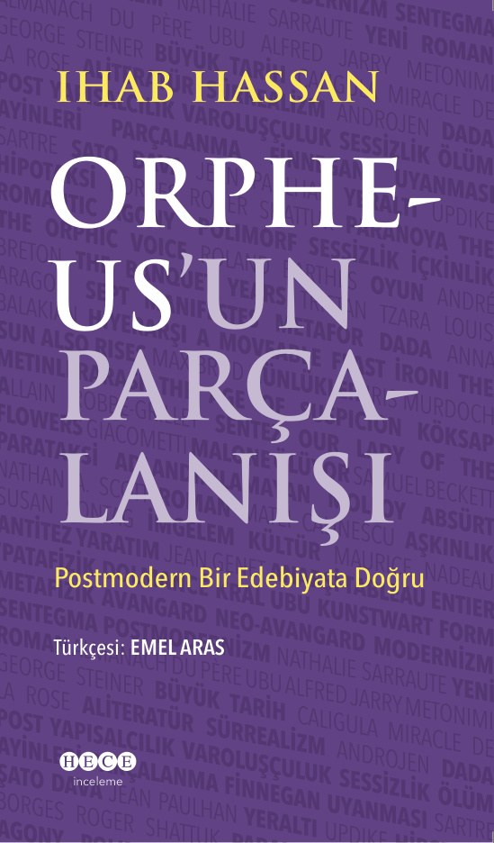 Orpheus’un Parçalanışı: Postmodern Bir Edebiyata Doğru PDF İndir – Ihab Hassan