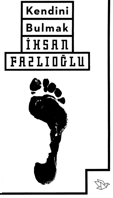 Kendini Bulmak PDF İndir – İhsan Fazlıoğlu