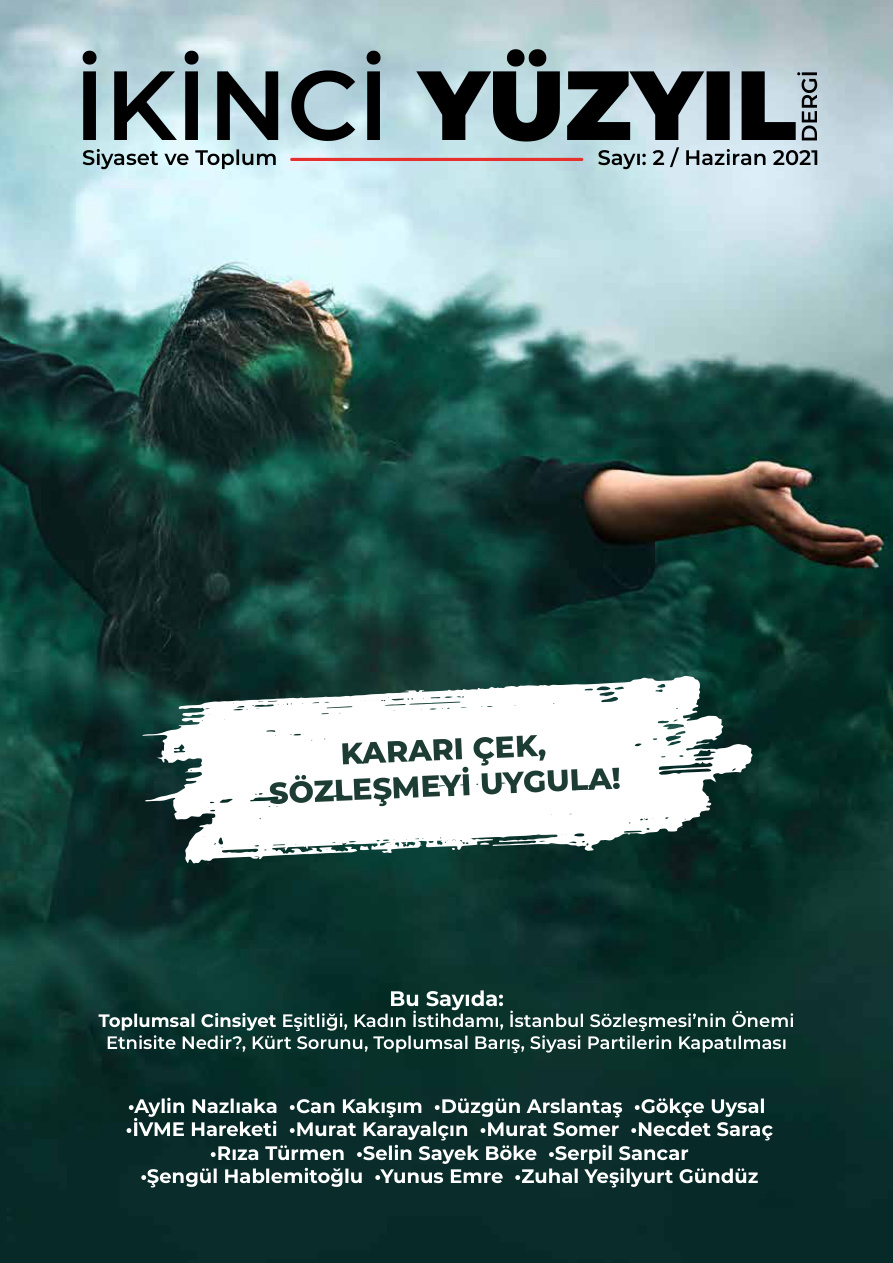 İkinci Yüzyıl Sayı 02 Haziran 2021 PDF İndir – Kolektif
