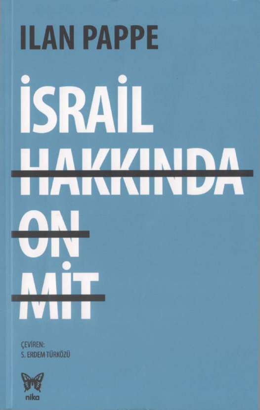 İsrail Hakkında On Mit PDF İndir – Ilan Pappe