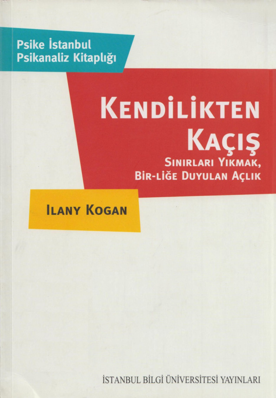 Kendilikten Kaçış PDF – Ilany Kogan