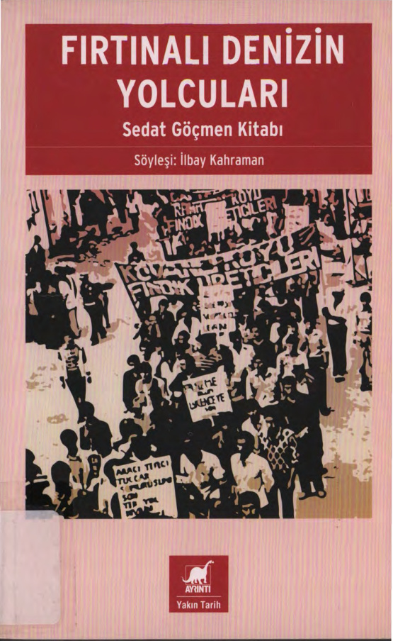 Fırtınalı Denizin Yolcuları: Sedat Göçmen Kitabı PDF İndir – İlbay Kahraman