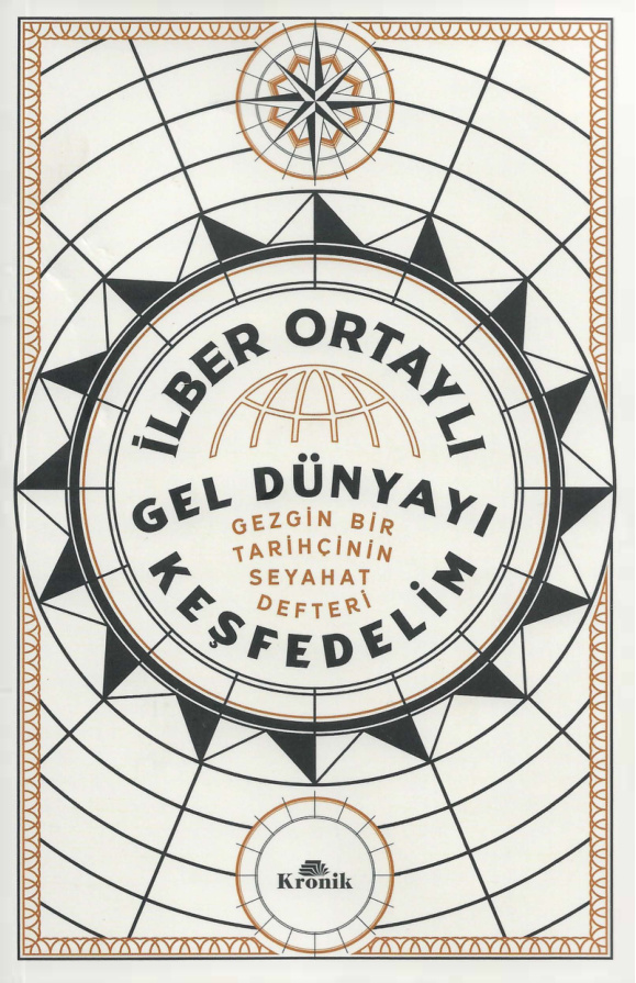 Gel Dünyayı Keşfedelim PDF İndir – İlber Ortaylı