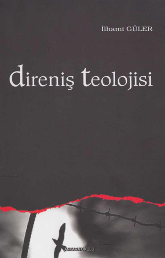 Direniş Teolojisi PDF İndir – İlhami Güler