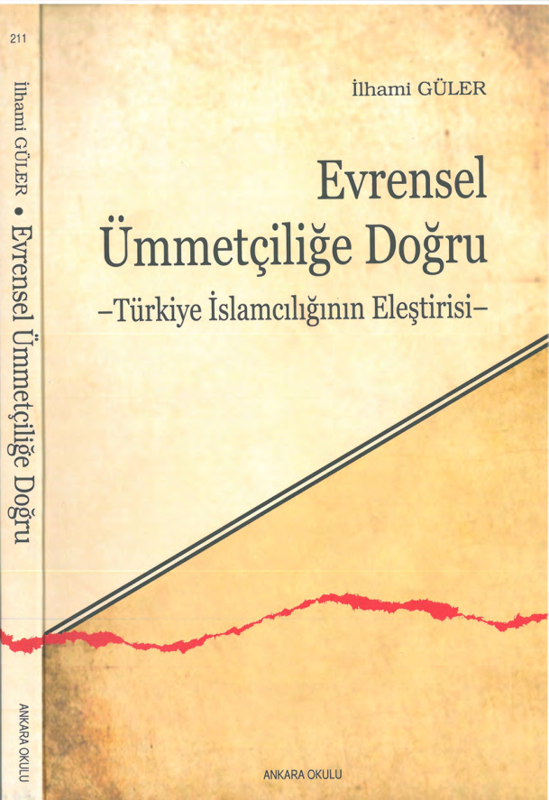 Evrensel Ümmetçiliğe Doğru PDF İndir – İlhami Güler